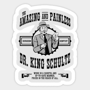 Dr. King Schultz Sticker